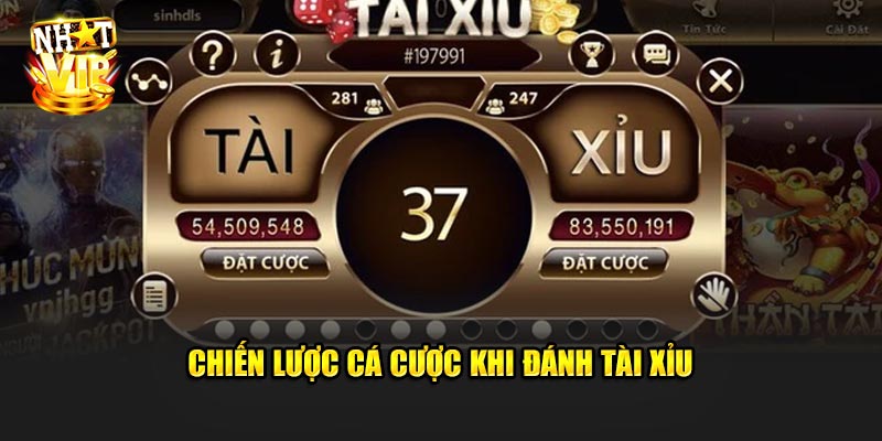 Chiến Lược Cá Cược Khi Đánh Tài Xỉu
